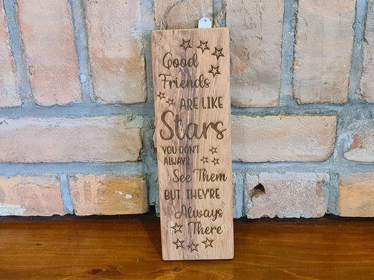 Good Friends Hanging Plaque