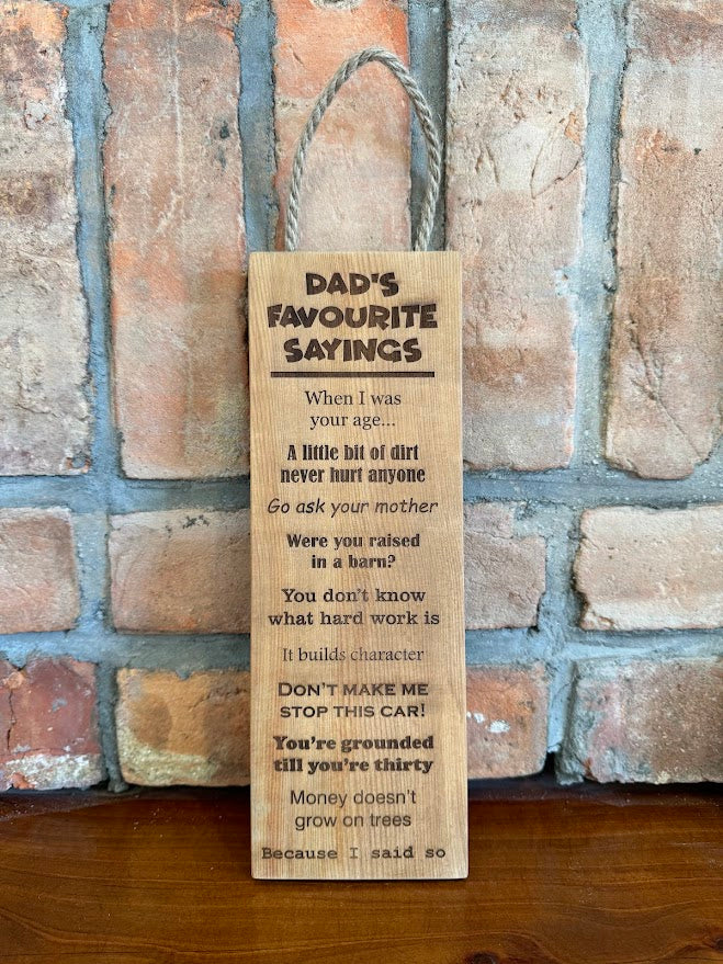 Dad's Favourite Sayings Hanging Panel